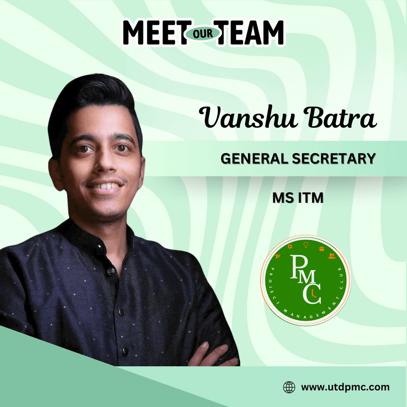 Vanshu Batra, General Secretary